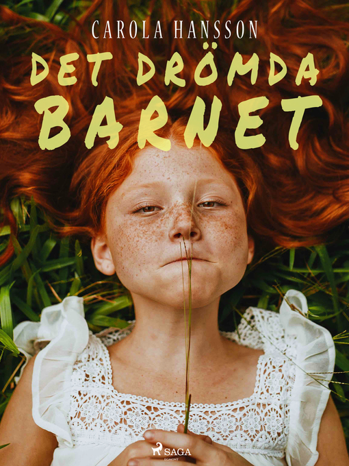 Titeldetaljer för Det drömda barnet av Carola Hansson - Tillgänglig